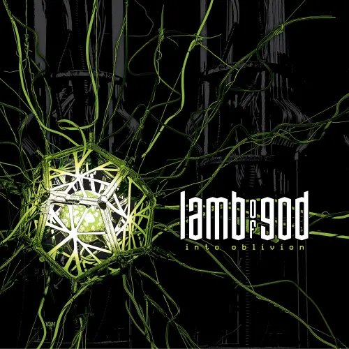 LAMB OF GOD / ラム・オブ・ゴッド / INTO OBLIVION