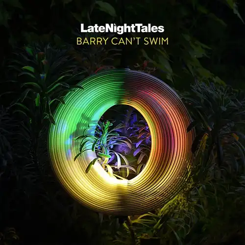 Late Night Tales: Barry Can't Swim / 国内流通仕様盤CD/BARRY CAN'T