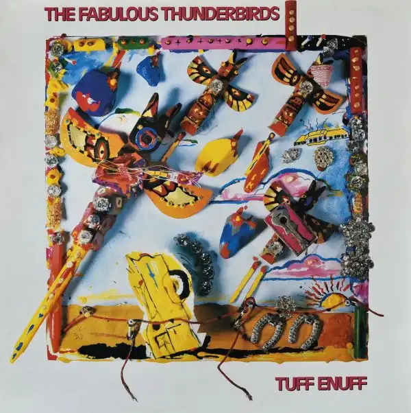TUFF ENUFF (BLUE VINYL LP)/FABULOUS THUNDERBIRDS/ファビュラス