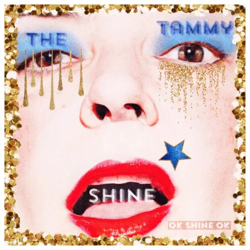 TAMMY SHINE / OK SHINE OK (CD)