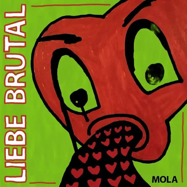 MOLA / LIEBE BRUTAL (LP)