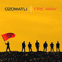 OZOMATLI / オゾマトリ / FIRE AWAY アナログLP