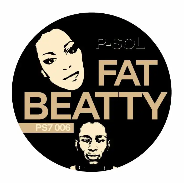 P SOL / FAT BEATTY (7")