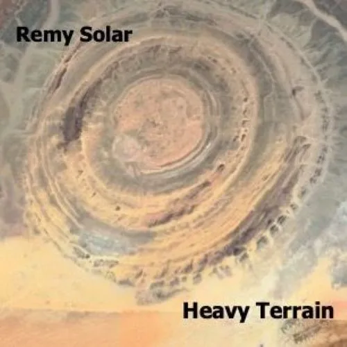 REMY SOLAR / HEAVY TERRAIN