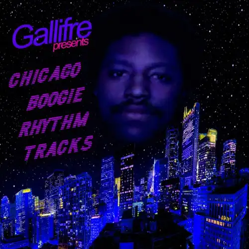 GALLIFRE / CHICAGO BOOGIE RHYTHM TRACKS (LP)