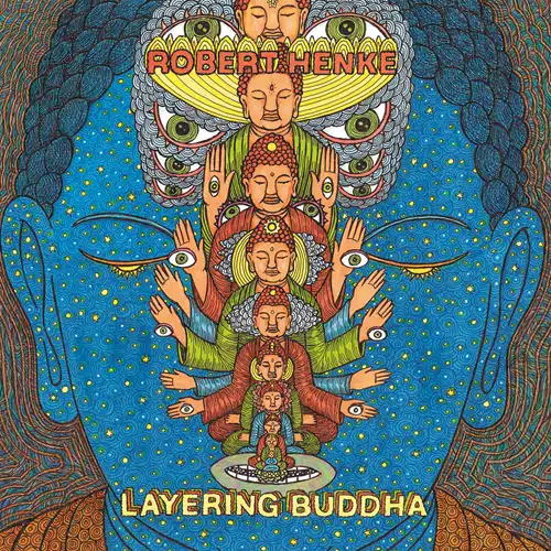 ROBERT HENKE / ロバート・ヘンケ / LAYERING BUDDHA (2LP)