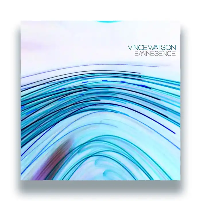 VINCE WATSON / ヴィンス・ワトソン / EMINESENCE