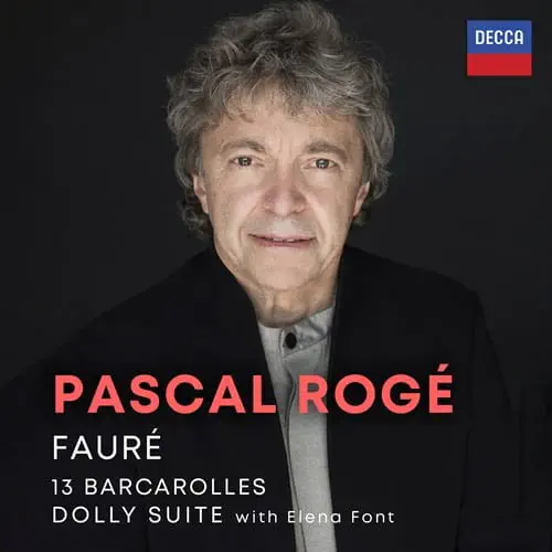 PASCAL ROGE / パスカル・ロジェ / FAURE:13 BARCAROLLES / DOLLY SUITE