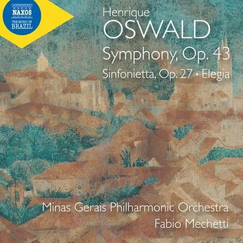 FABIO MECHETTI / ファビオ・メケッティ / HENRIQUE OSWALD:SYMPHONY / ELEGIA
