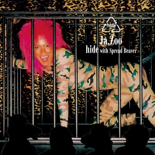 hide with Spread Beaver / Ja,Zoo(2024 Remaster & REPSYCLE)