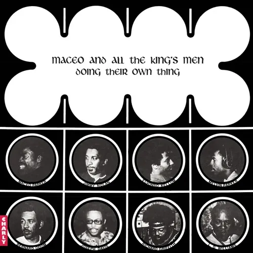 MACEO & ALL THE KING'S MEN / DOING THEIR OWN THING (LP)