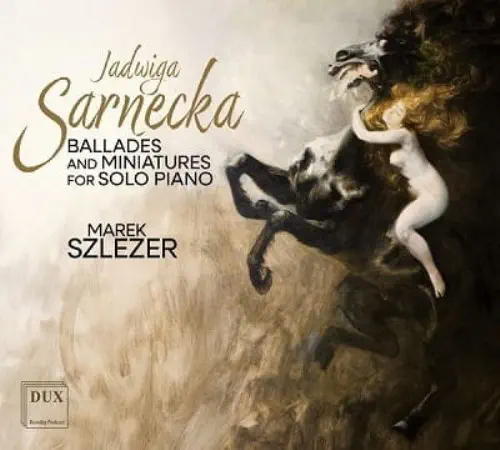 MAREK SZLEZER / マレク・シュレゼル / SARNECKA:PIANO WORKS