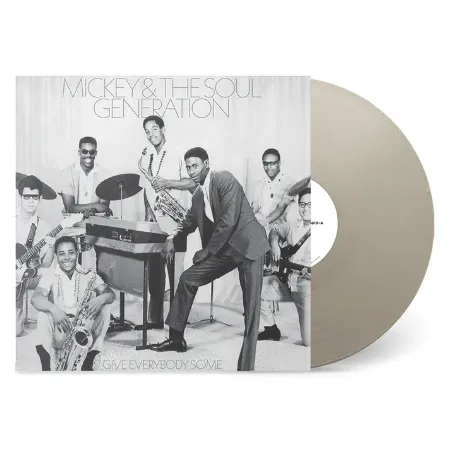 GIVE EVERYBODY SOME (COLOR VINYL) (LP)/MICKEY & THE SOUL