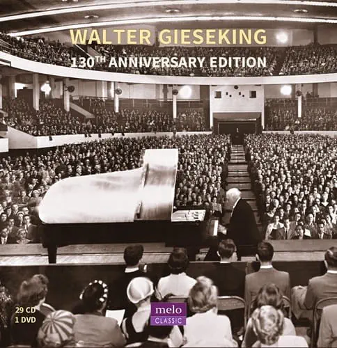 ヴァルター・ギーゼキング生誕130周年記念エディション