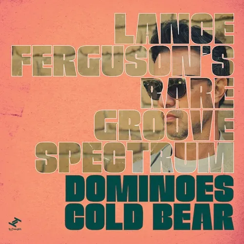 LANCE FERGUSON / ランス・ファーガソン / DOMINOES / COLD BEAR (7")