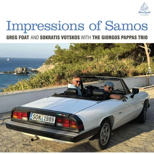 Impressions Of Samos(LP)/GREG FOAT/グレッグ・フォート/現代UKジャズ