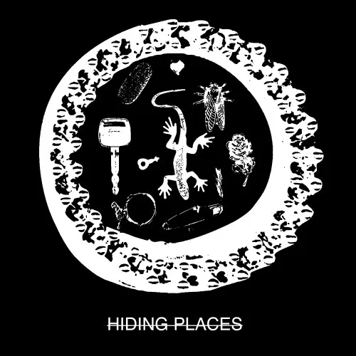 HIDING PLACES / THE SECRET TO GOOD LIVING