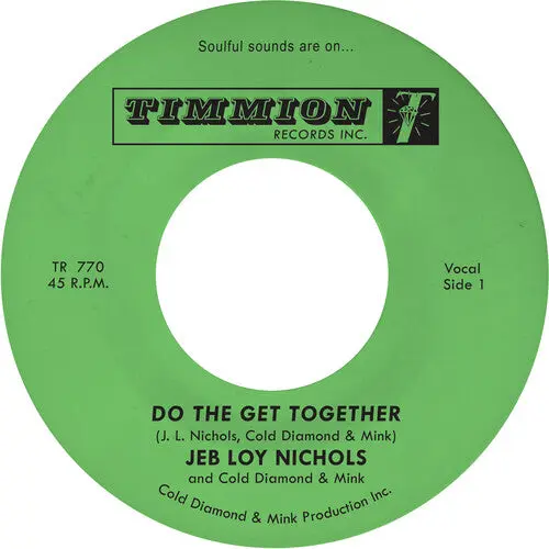 JEB LOY NICHOLS & COLD DIAMOND & MINK / DO THE GET TOGETHER (7"- TRANSPARENT TURQUOISE)