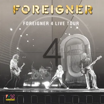 FOREIGNER / フォリナー / FOREIGNER 4 LIVE TOUR 1981-82 (2LP) (SHOWS IN CALIFORNIA, BIRMINGHAM, ENGLAND, & DORTMUND, GERMANY)
