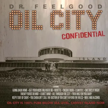 OIL CITY CONFIDENTIAL (SOUNDTRACK) (2LP)/DR. FEELGOOD/ドクター