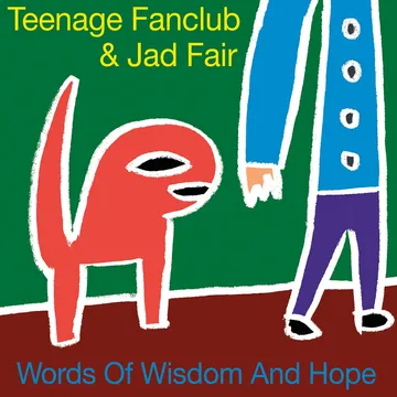 TEENAGE FANCLUB & JAD FAIR / WORDS OF WISDOM & HOPE (LP+7) 【RECORD STORE DAY 2026.04.18】