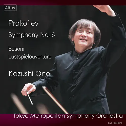 KAZUSHI ONO / 大野和士 / プロコフィエフ:交響曲第6番