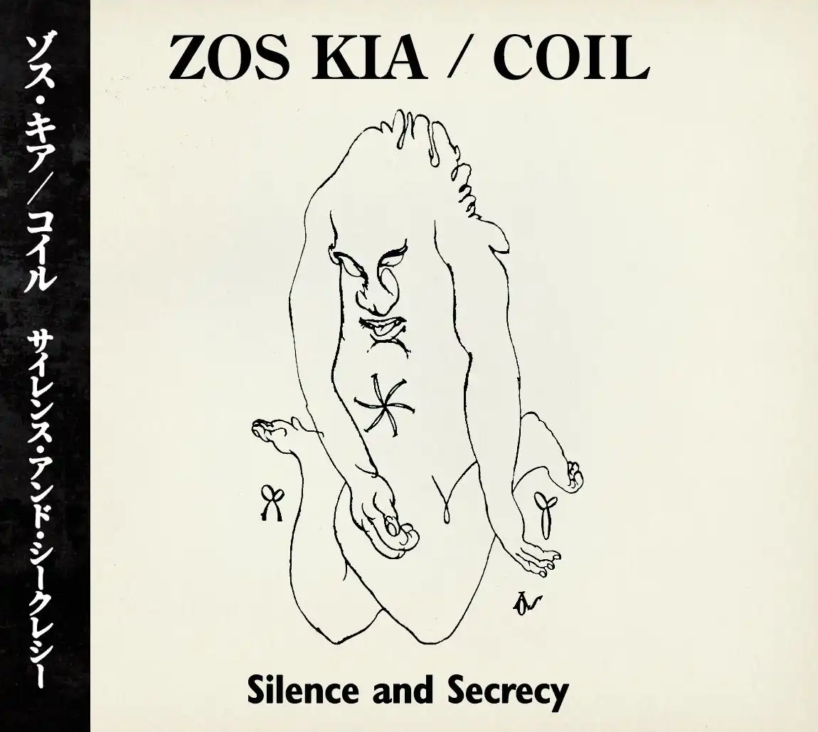 ZOS KIA / COIL / ゾス・キア / コイル / サイレンス・アンド・シークレシー
