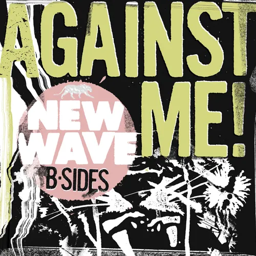 AGAINST ME! / アゲインスト・ミー! / NEW WAVE B-SIDES (LP)