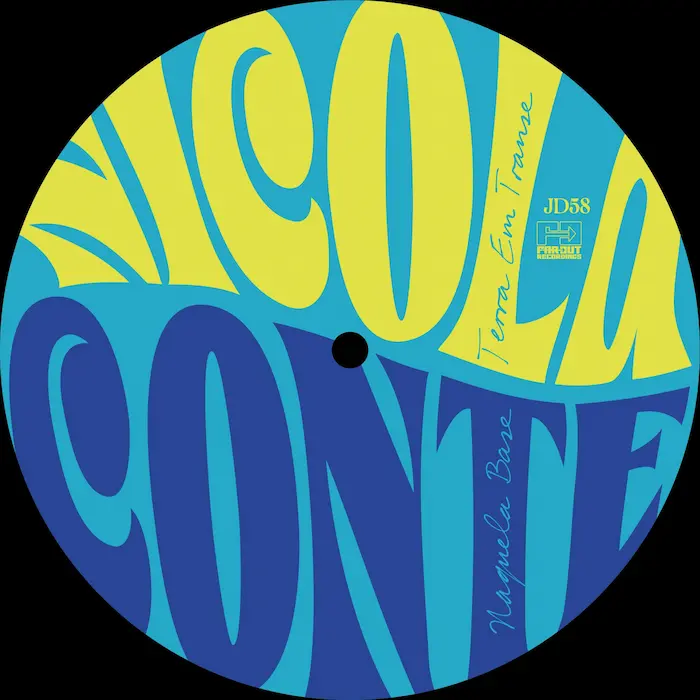 NICOLA CONTE / NAQUELA BASE (7)