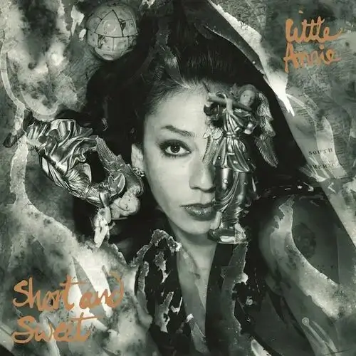 SHORT AND SWEET (EXPANDED EDITION)/LITTLE ANNIE (ANNIE ANXIETY