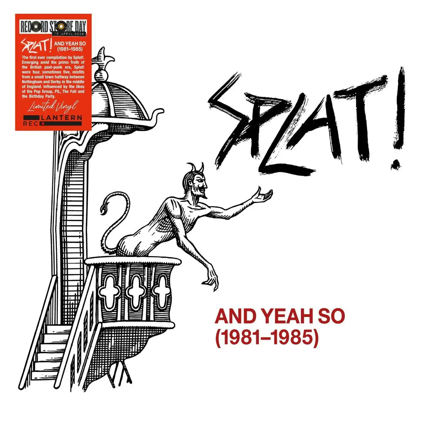 SPLAT! / AND YEAH SO (1981-1985) [VINYL]