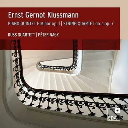 KUSS QUARTET / クス・クァルテット / KLUSSMANN:PIANO QUINTET / STRING QUARTET NO.1