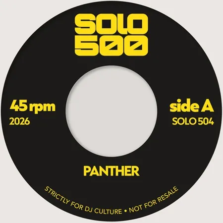 SOLO500 / PANTHER EDITS / TOGETHER EDITS (7")