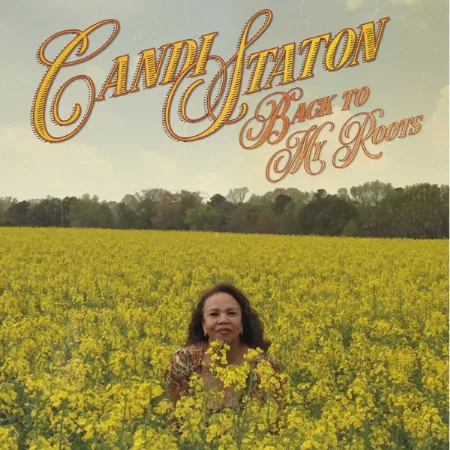 CANDI STATON / キャンディ・ステイトン / BACK TO MY ROOTS