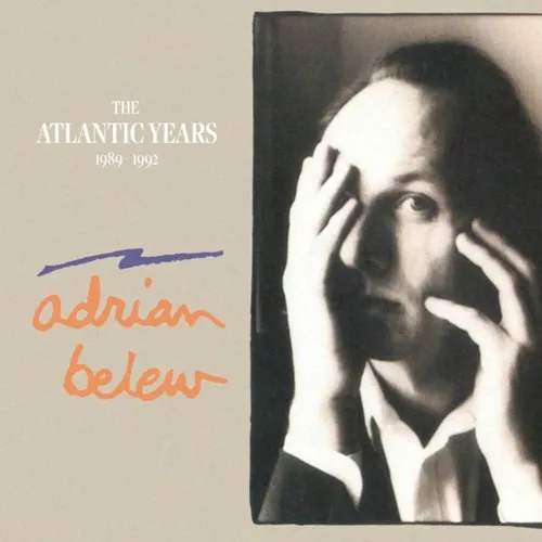 ADRIAN BELEW / エイドリアン・ブリュー / ジ・アトランティック・イヤーズ 1989-1992
