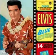 ELVIS PRESLEY / BLUE HAWAII [CD]