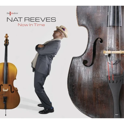 名高い…G Reevsの作品です〜〜 Now In Time/NAT REEVES/ジャッキー・マクリーンら大物のサイドを務め