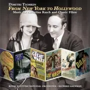 DIMITRI TIOMKIN / ディミトリ・ティオムキン / FROM NEW YORK TO HOLLYWOOD