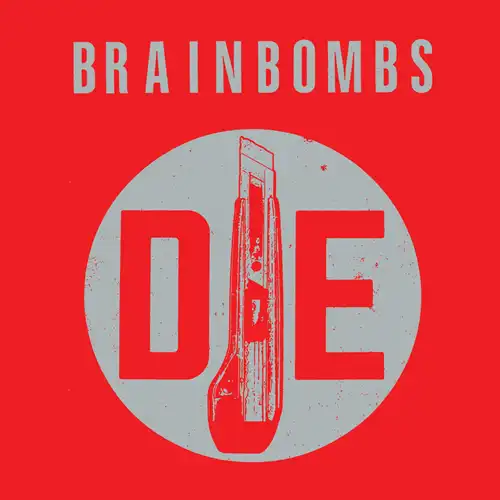BRAINBOMBS / DIE (LP)