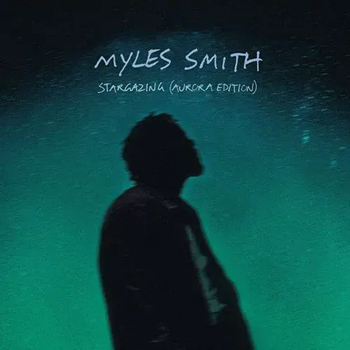 MYLES SMITH / マイルズ・スミス / STARGAZING (AURORA EDITION) (COLORED 7") 【RECORD STORE DAY 2026.04.18】