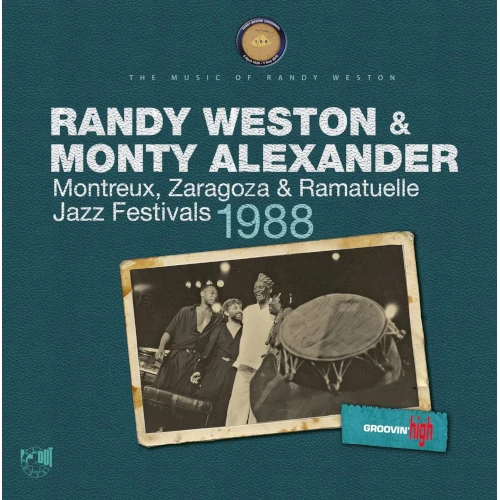RANDY WESTON / ランディ・ウェストン / Montreux, Zaragoza & Ramatuelle Jazz Festivals 1988