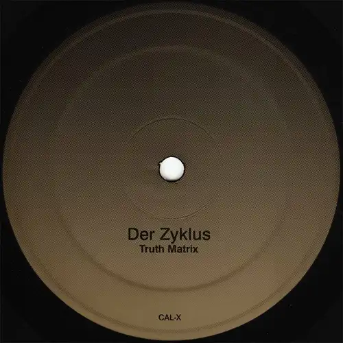 DER ZYKLUS / デア・ツィクルス / TRUTH MATRIX