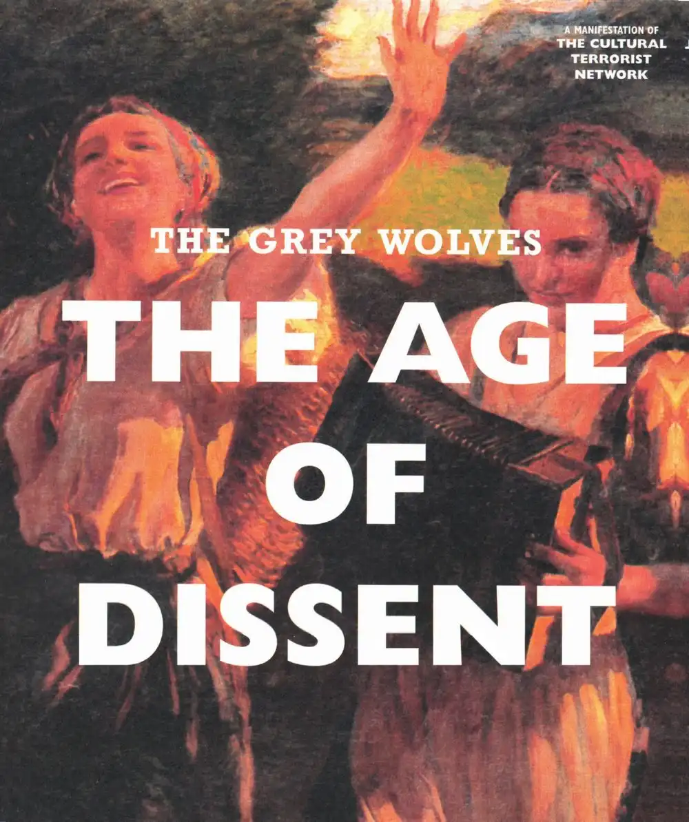 GREY WOLVES / THE AGE OF DISSENT [CD]