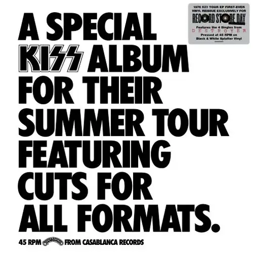 KISS / SPECIAL KISS TOUR [12''] (BLACK/WHITE SPLATTER VINYL, 45RPM, LIMITED TO 10000, INDIE-EXCLUSIVE)