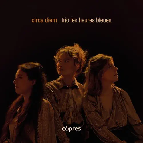 LES HEURES BLEUES / レズール・ブルー / CIRCA DIEM