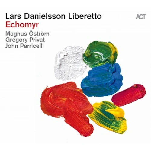 LARS DANIELSSON / ラーシュ・ダニエルソン / Echomyr