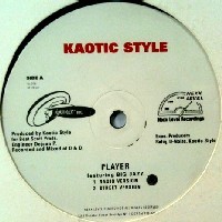 KAOTIC STYLE / PLAYER