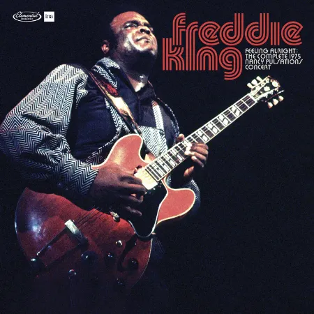 FREDDIE KING (FREDDY KING) / Feelin' Alright: Complete 1975 Nancy (3LP)