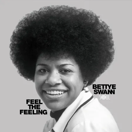 BETTYE SWANN / ベティ・スワン / FEEL THE FEELING (LP)