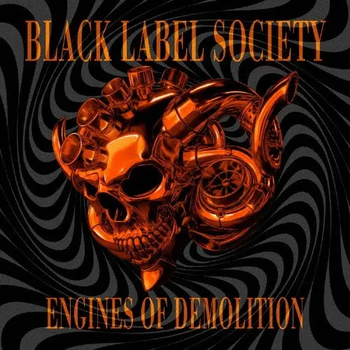 BLACK LABEL SOCIETY / ブラック・レーベル・ソサイアティ / ENGINES OF DEMOLITION